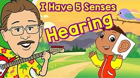 I Have 5 Senses | Hearing | Jack Hartmann Sense of Hearing