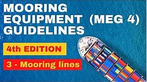 MEG4 - Purchasing and monitoring mooring lines and tails | Mooring equipment guidelines 4th edition