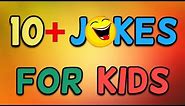 10+ Jokes For Kids (Children Jokes) [2019]