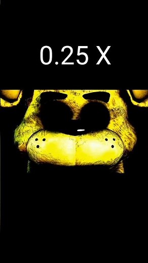 FNaF 1 - Golden Freddy Jumpscare 0.25x - 2x speed