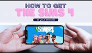 How To Download Sims 4 on Mobile For Android & iOS Devices (2024)