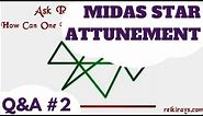 Ask Reiki Rays Podcast #2: How Can One Be Attuned to Midas Star Symbol?