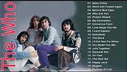 Best Songs Of The Who - The Who Greatest Hits Full Album