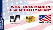 What Does Made in USA Actually Mean? 2024 Guide - All American Made