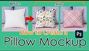 Create Realistic Pillow Mockup in Photoshop | Mockup Tutorial