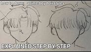 How to draw anime boy hairstyles | drawing tips | easy explained drawing tutorial