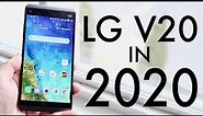 LG V20 In 2020! (Still Worth It?) (Review)