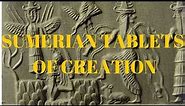 New Sumerian tablets of Creation
