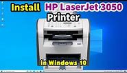 How to Manually Install HP LaserJet 3050 Printer Driver in Windows 10 PC or Laptop