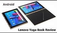 Lenovo Yoga Book Review (Android)