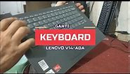 Cara Ganti keyBoard Lenovo V14-ADA