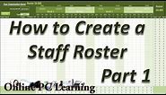 Roster - How to Create a Roster Template Part 1 - Roster tutorial