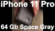 Apple iPhone 11 Pro 64 Gb Space Gray Распаковка Айфон 11 Про