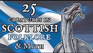 25 Creatures in Scottish Folklore and Myth