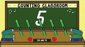 Learning to Count 1 to 5 - Counting Classroom - Counting to 5