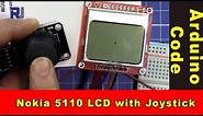 Using Nokia 5110 LCD screen with XY Joystick with Arduino