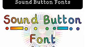 Sound Button Fonts for Phonics | Teaching Resources