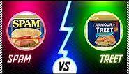 Spam vs Treet (Which Canned Meat is Better?)