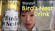 Tasting Bird's Nest Drink - Thirsty? #3