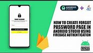 How to create Forgot Password Page in Android Studio using Firebase 🔥