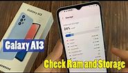 Samsung Galaxy A13: How To Check Ram and Storage