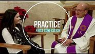 Practice First Confession