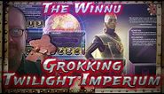 The Winnu, Grokking Twilight Imperium