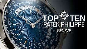 Top 10 Best Patek Philippe Watches | The Luxury Watches