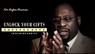 Unlock Your Gifts Dr Myles Munroe keys to Success How To Secure your future using your abilities 1