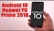 Install Android 10 on Huawei Y6 Prime 2018 (AOSP GSI Treble ROM) - How to Guide!