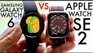 Samsung Galaxy Watch 6 Vs Apple Watch SE 2! (Comparison) (Review)