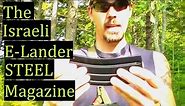 E Lander The improved Israel USGI style Magazine Review AR15