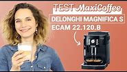 DELONGHI MAGNIFICA S ECAM 22.120.B | Machine à café grain | Le Test MaxiCoffee