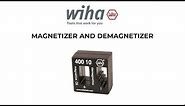 How to Use Wiha's Magnetizer and Demagnetizer