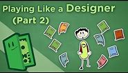 Playing Like a Designer - II: How to Analyze Game Design - Extra Credits