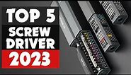 Best Screwdriver Set: Top 5 Picks For You!