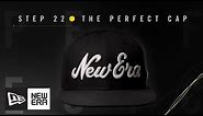 How to make the perfect cap | 22 Steps | New Era Cap