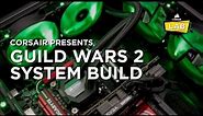 How To Build a PC in the CORSAIR Carbide Series AIR 540 (Guild Wars 2 build)