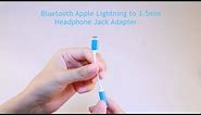 Bluetooth Lightning to 3.5mm Headphone Jack Adapter
