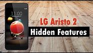 Hidden Features of the LG Aristo 2 You Don't Know About