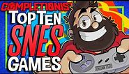 Top 10 SNES Games | The Completionist