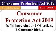 Consumer Protection Act 2019 : Definitions, Aim, Consumer Right in consumer protection act, mba bba