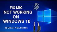 FIX Microphone Not Working on Windows 10 | 3.5 mm 3 or 4 Pin