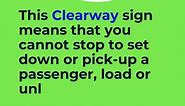No Stopping (Clearway) Traffic & Road Sign