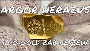 Argor Heraeus Gold Bar Unboxing and Review
