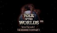 War of the Worlds - (1988) S01E01 - The Resurrection: Part I Remaster HD