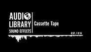 Cassette Tape - Sound Effect