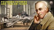 How the Founding Fathers Fought a Deadly Epidemic