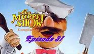 The Muppet Show Compilations - Episode 31: The Swedish Chef (Season 2)