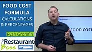 Food Costs Formula: How to Calculate Restaurant Food Cost Percentage